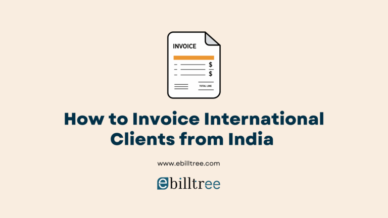 How to invoice international clients from India