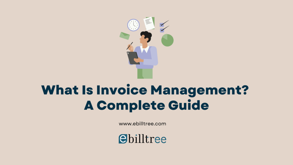 What Is Invoice Management?